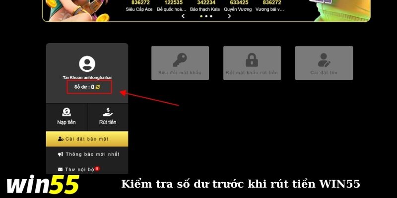Hội viên cần đảm bảo số dư đủ để rút tiền WIN55